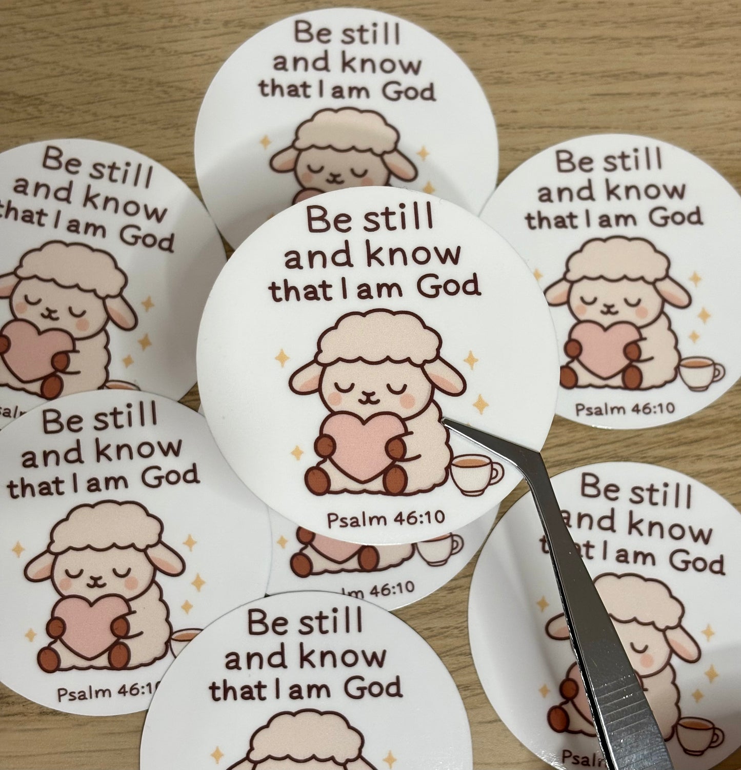 *Oopsies Version* Be still and know that I am God sticker