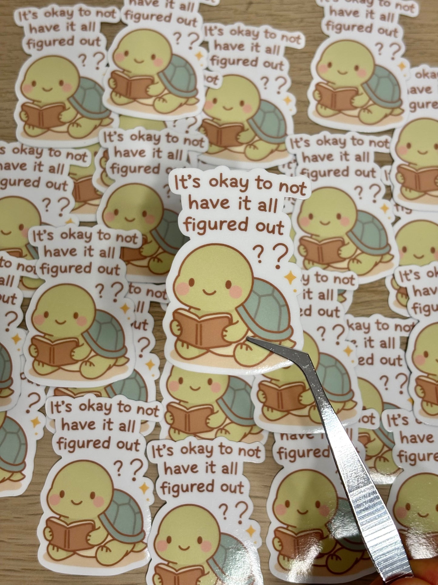 It's okay to not have it all figured out sticker
